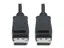 Eaton Tripp Lite Series DisplayPort 1.4 Cable with Latching Connectors, 8K (M/M), Black, 6 ft. (1.8m) DisplayPort-kabel - DisplayPort (hann) til DisplayPort (hann) - DisplayPort 1.4 - 1.83 m - svart